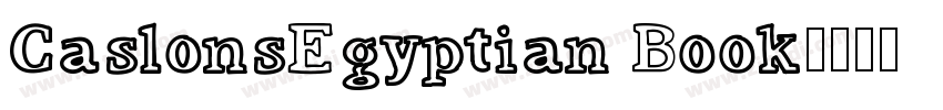 CaslonsEgyptian Book字体转换